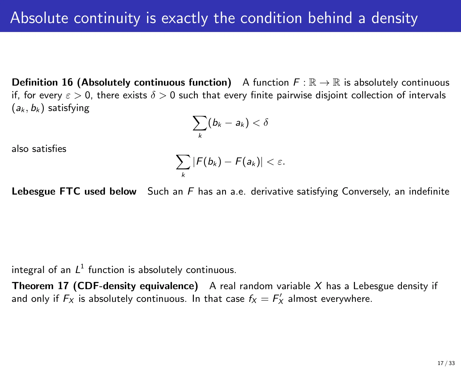 课件第 17 页：Absolute continuity is exactly the condition behind a density