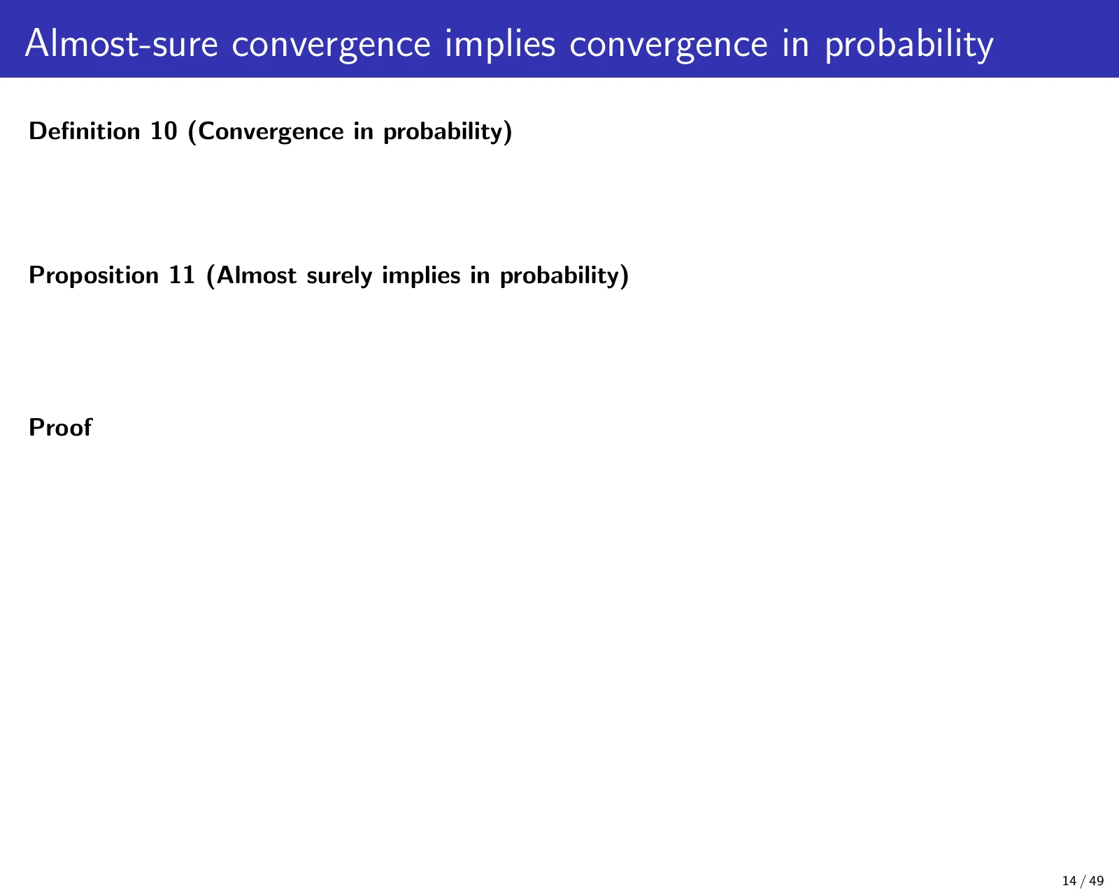 课件第 14 页：Almost-sure convergence implies convergence in probability