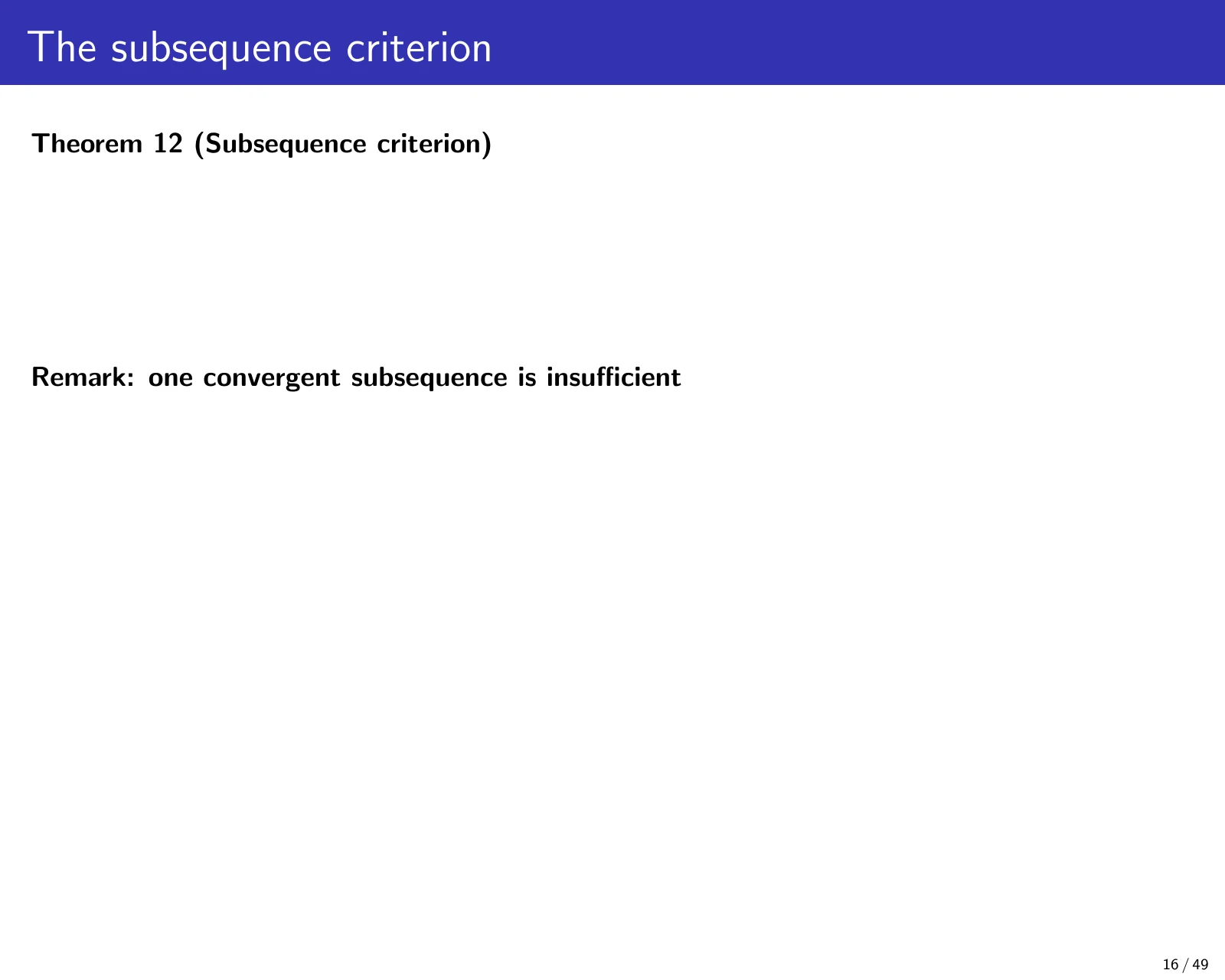 课件第 16 页：The subsequence criterion